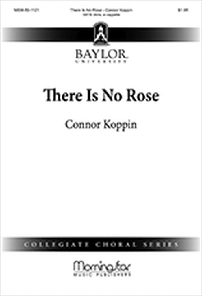 There Is No Rose