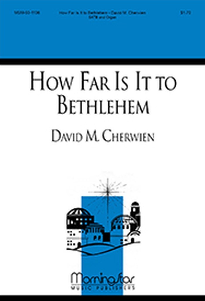 How Far Is It to Bethlehem