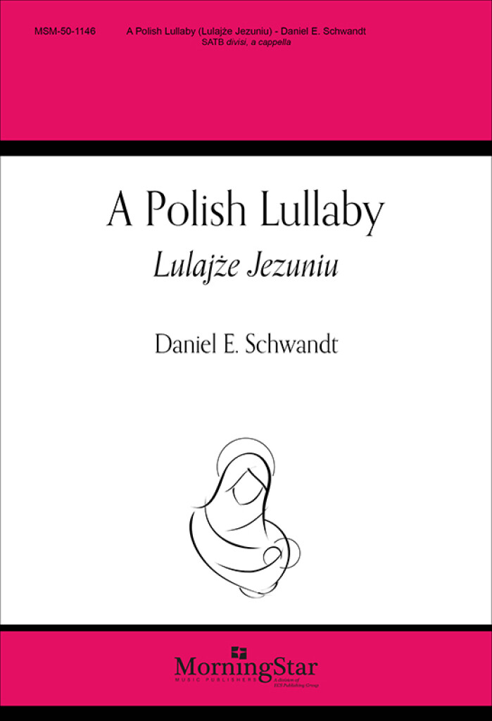 A Polish Lullaby: Lulajze Jezuniu