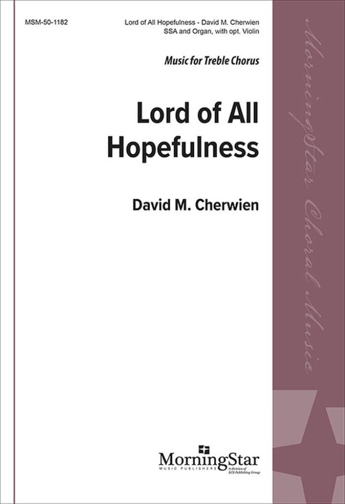 Lord of All Hopefulness