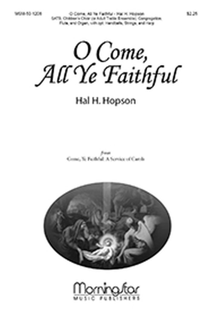 O Come, All Ye Faithful