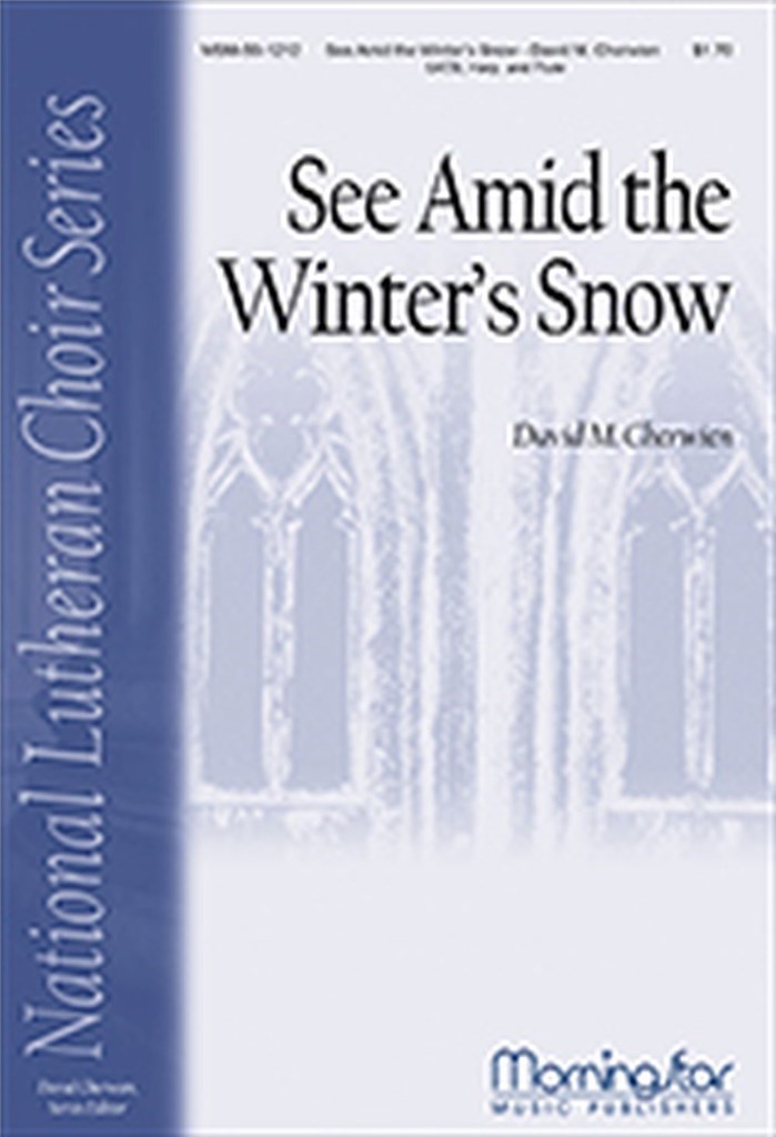 See Amid the Winter's Snow