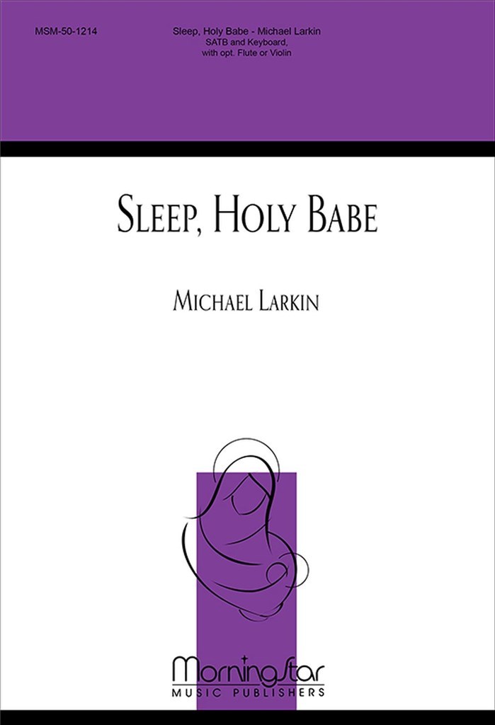 Sleep, Holy Babe