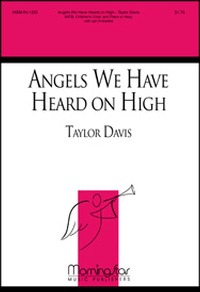 Angels We Have Heard on High