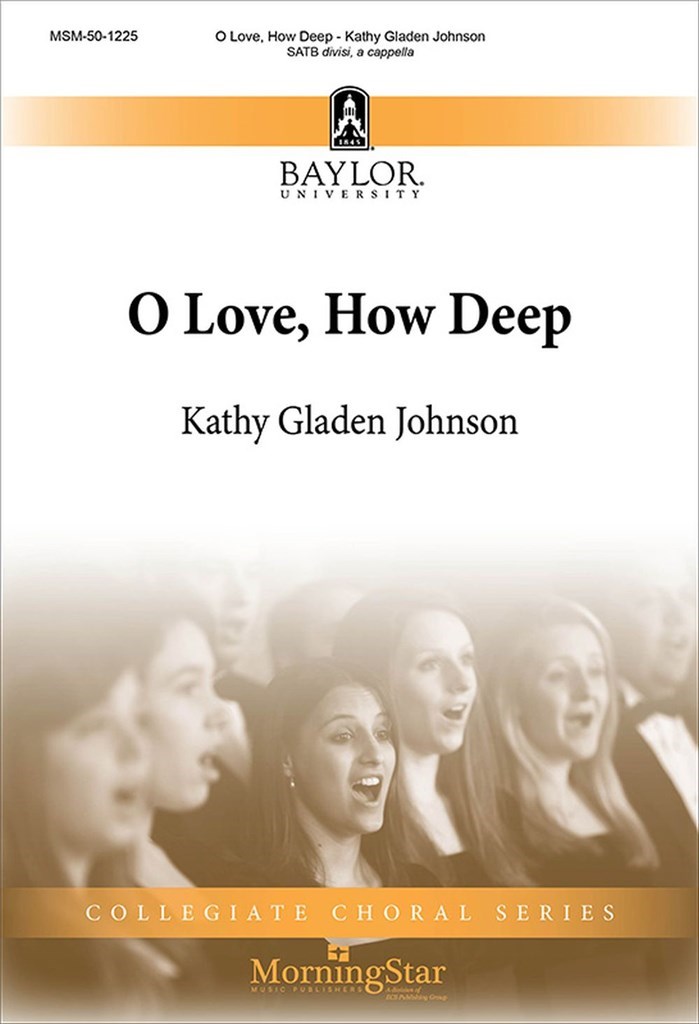 O Love, How Deep