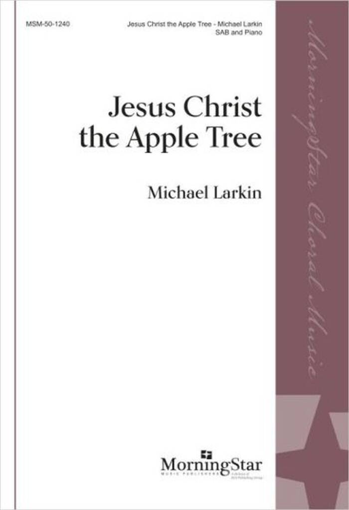 Jesus Christ the Apple Tree