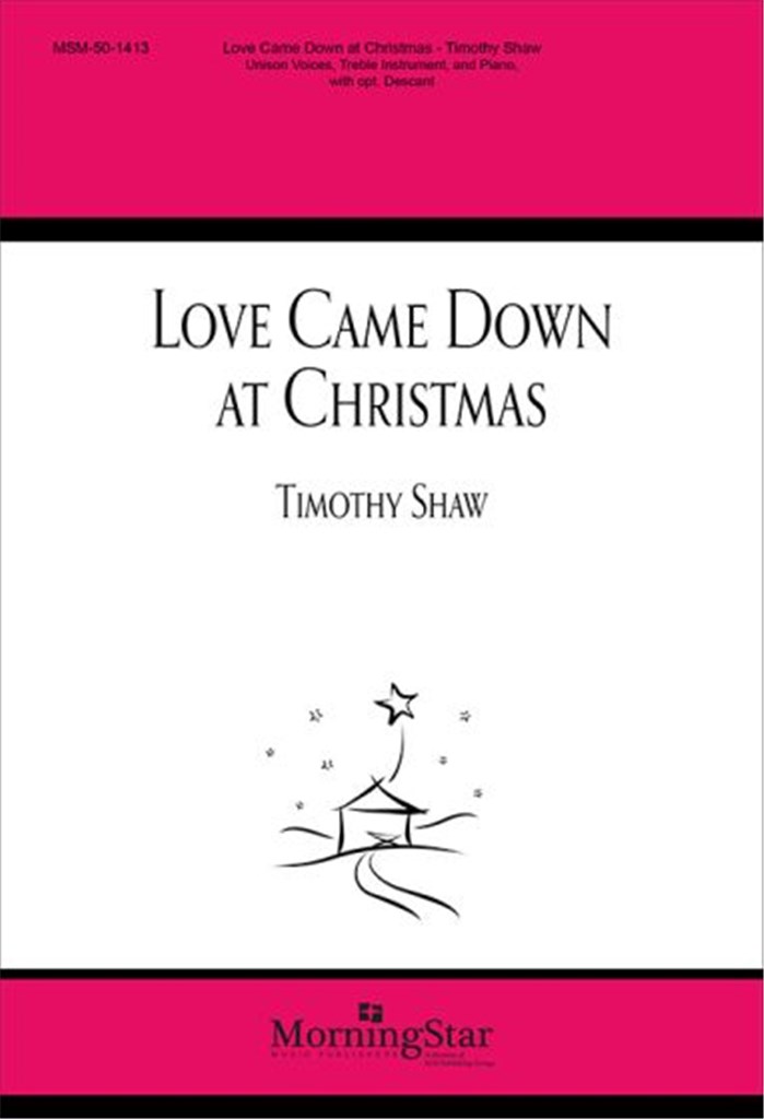 Love Came Down at Christmas