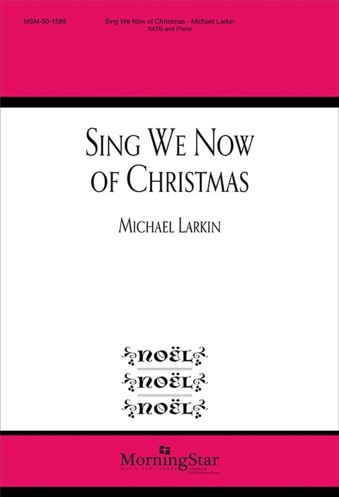 Sing We Now of Christmas