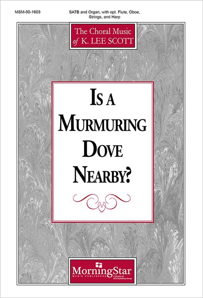 Is a Murmuring Dove Nearby?