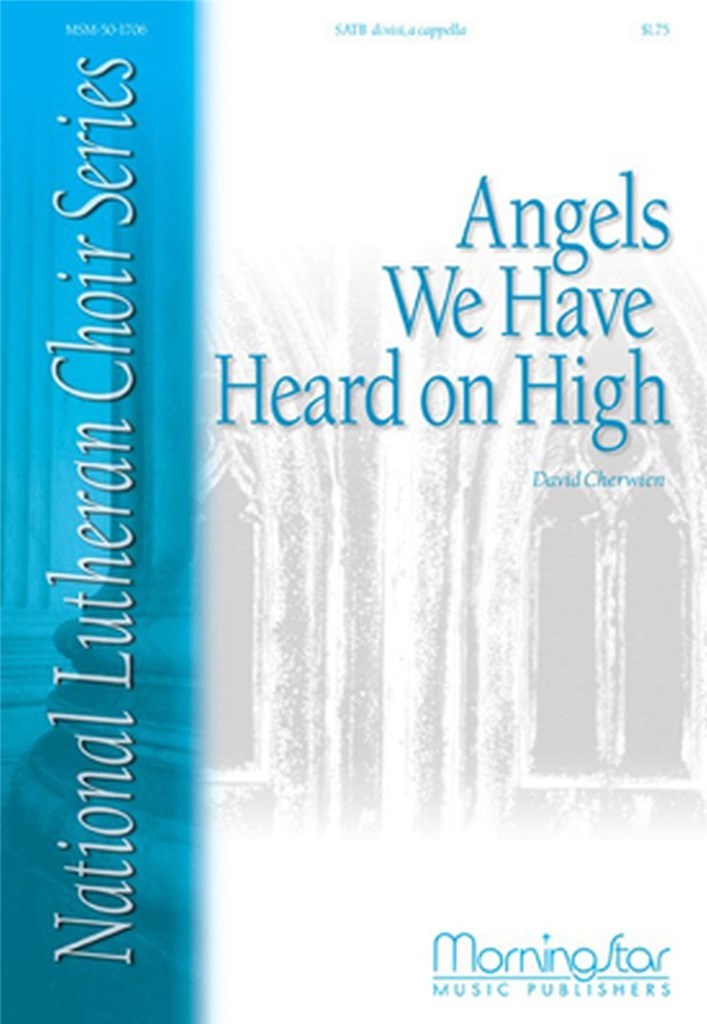 Angels We Have Heard on High