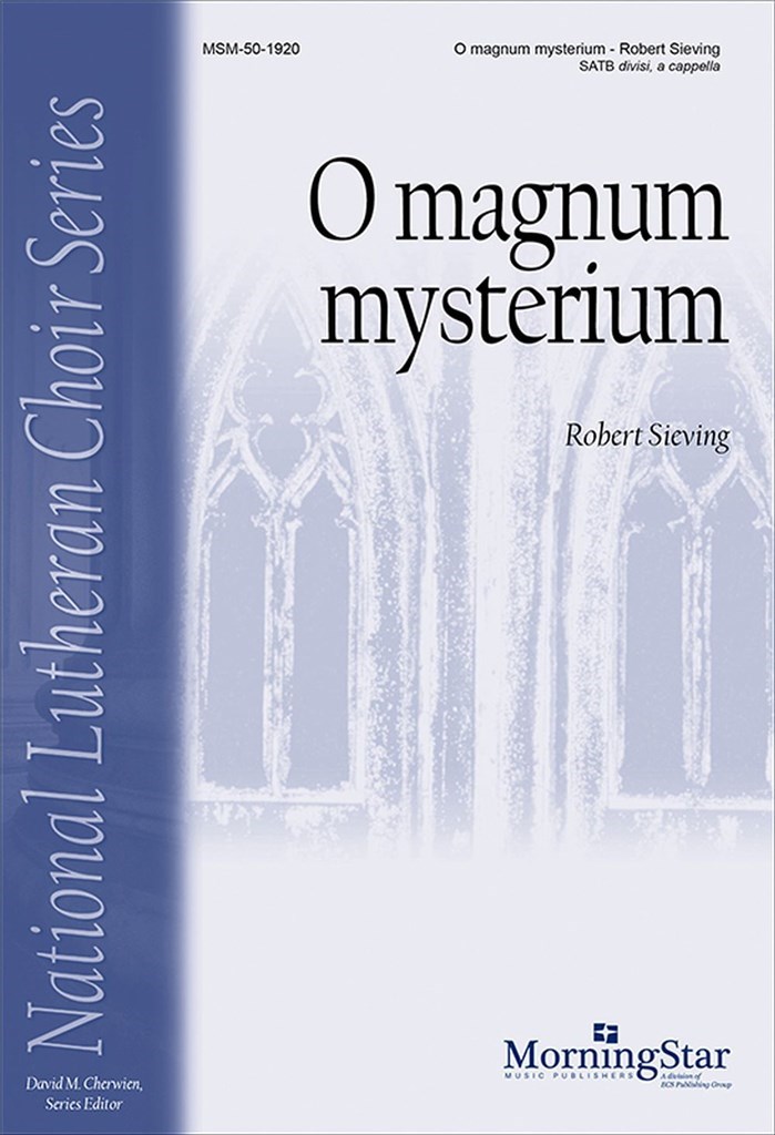 O magnum mysterium