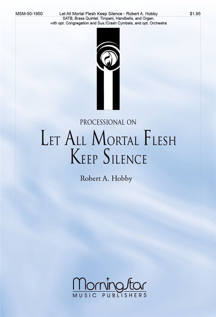 Processional on Let All Mortal Flesh Keep Silence