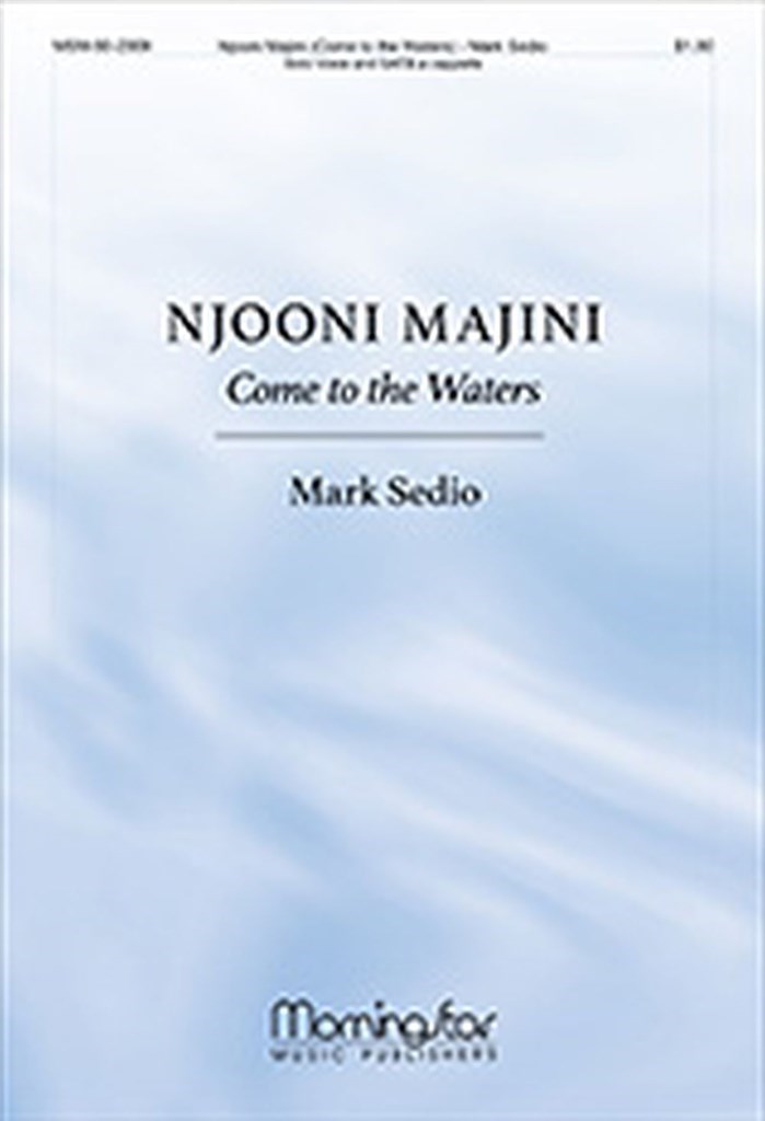 Njooni majini: Come to the Waters
