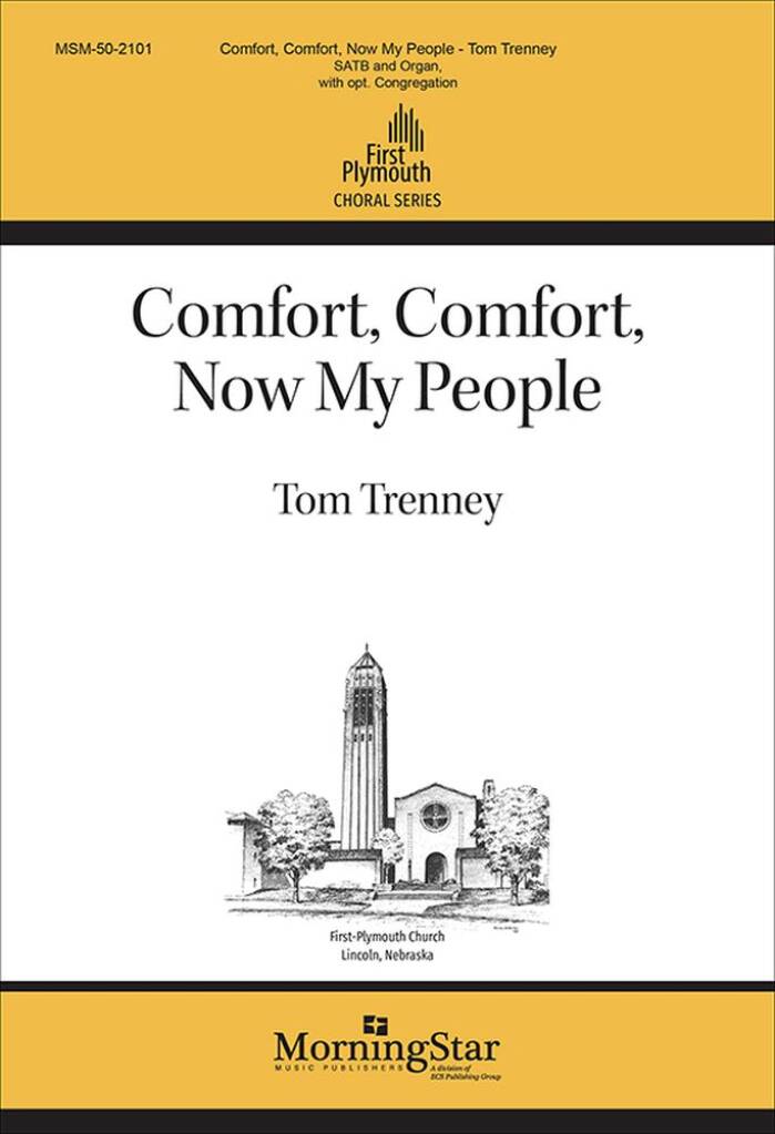 Comfort, Comfort, Now My People