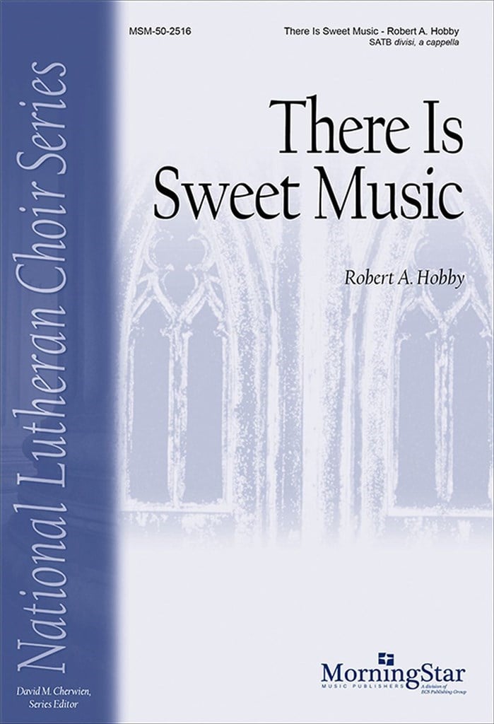 There Is Sweet Music
