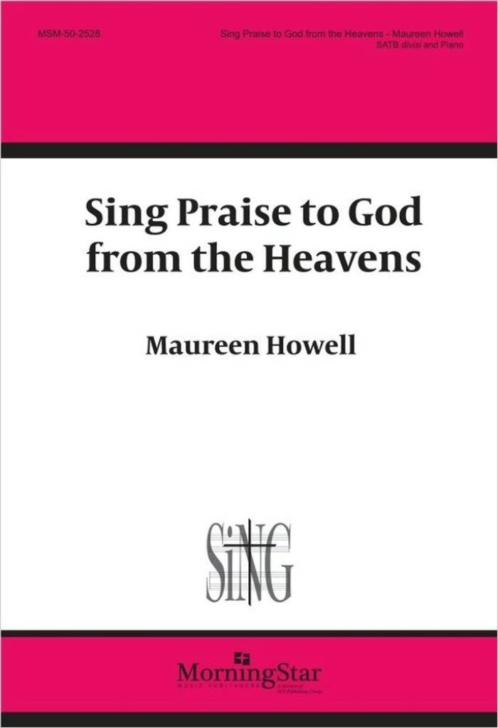Sing Praise to God from the Heavens