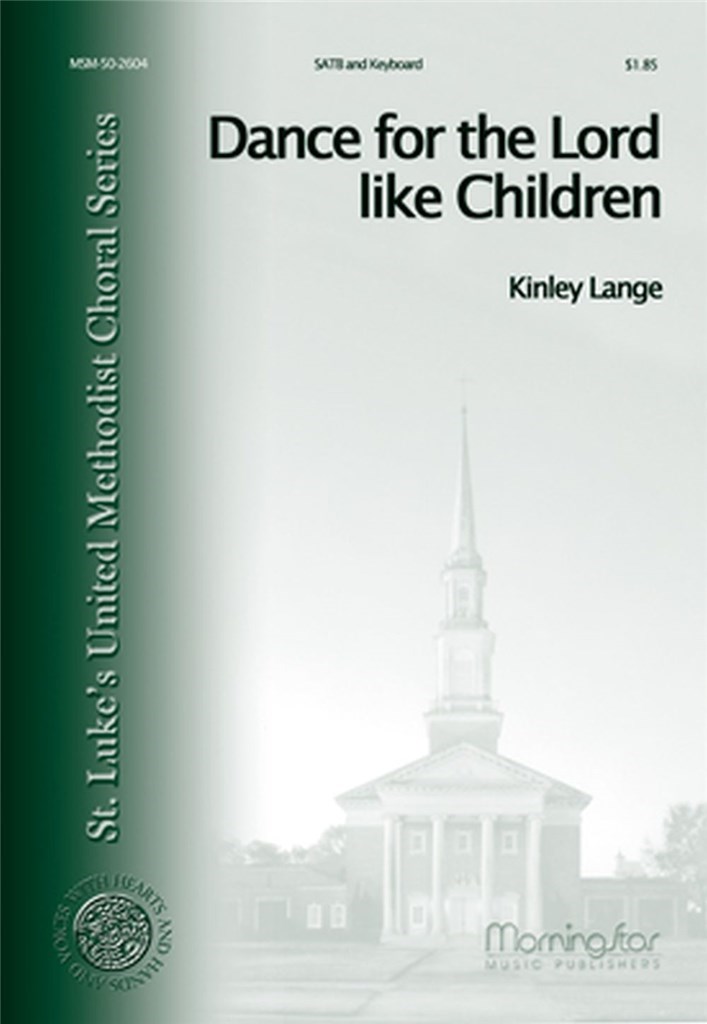 Dance for the Lord like Children