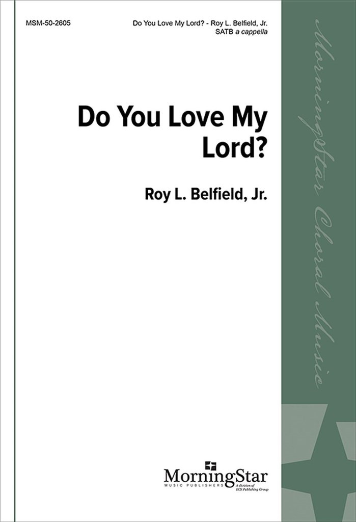 Do You Love My Lord?