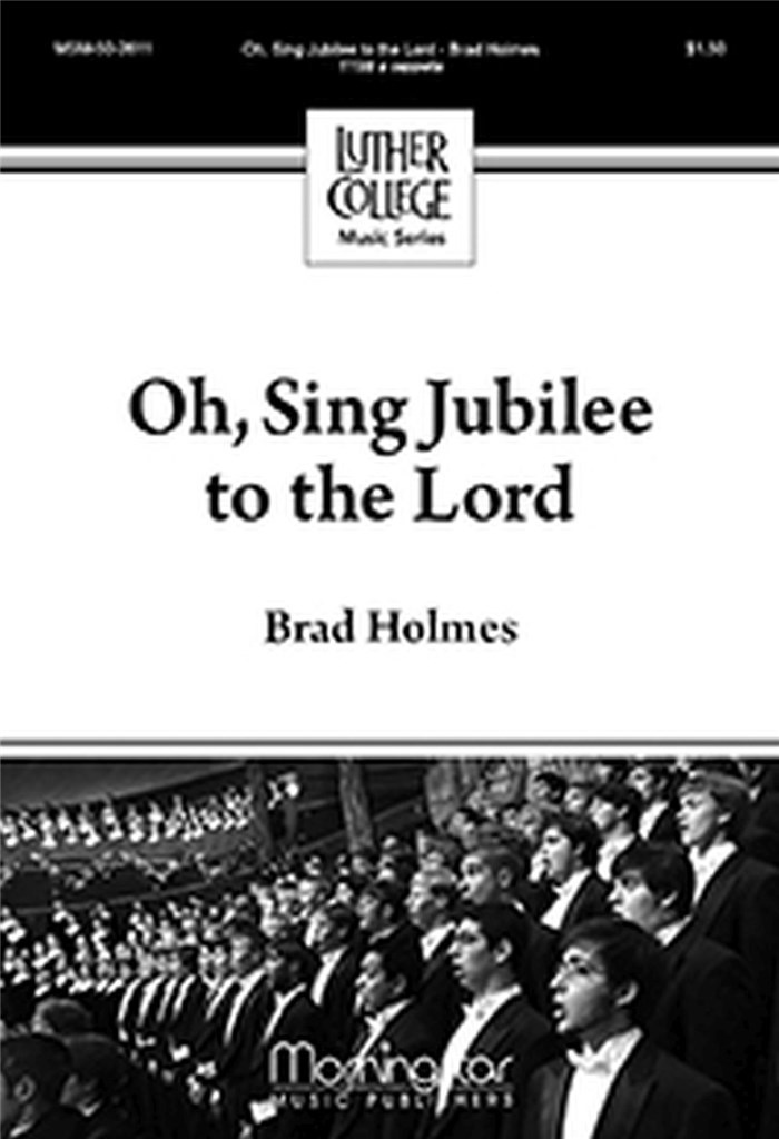 Oh, Sing Jubilee to the Lord