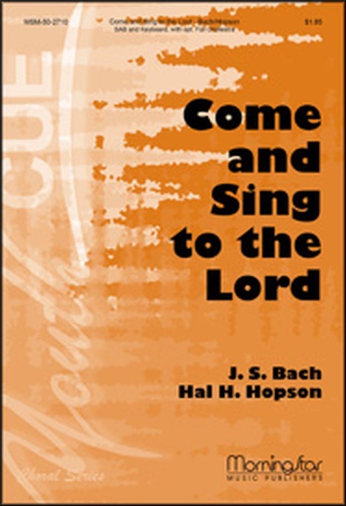 Come and Sing to the Lord