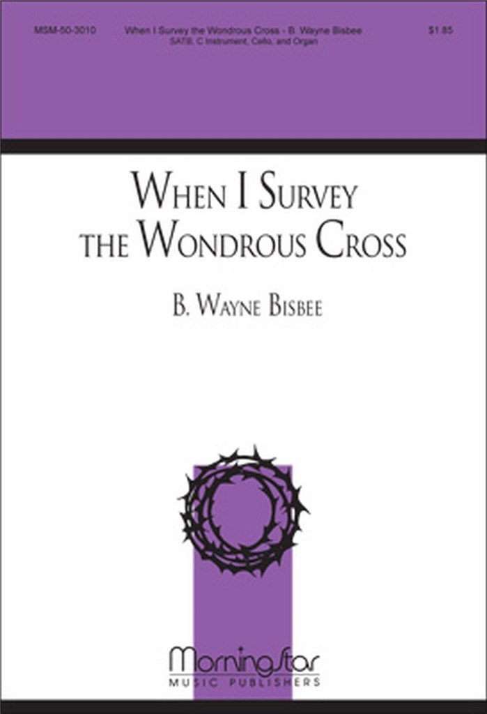 When I Survey the Wondrous Cross