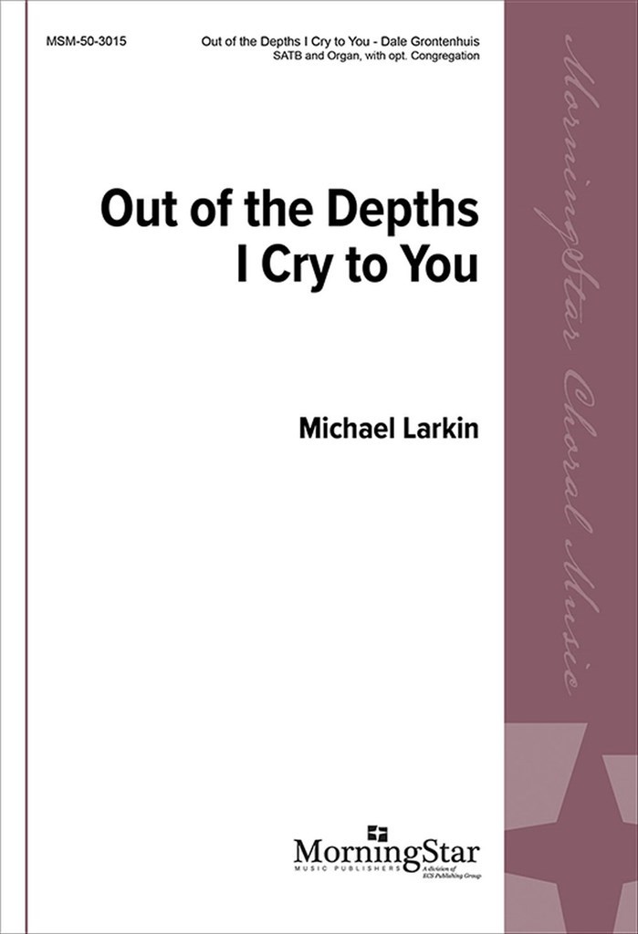 Out of the Depths I Cry to You
