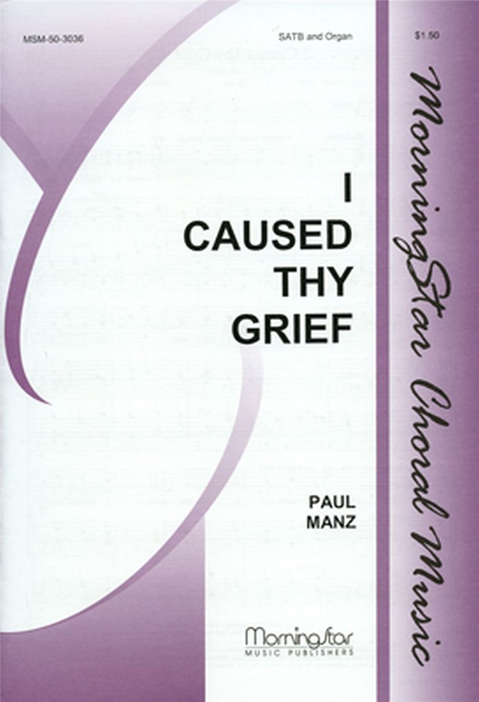I Caused Thy Grief