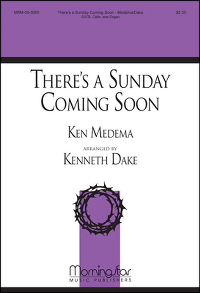 There's a Sunday Coming Soon