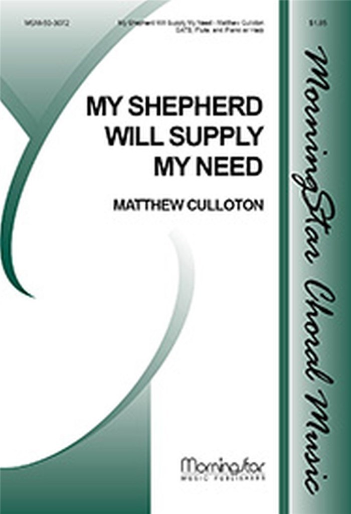 My Shepherd Will Supply My Need