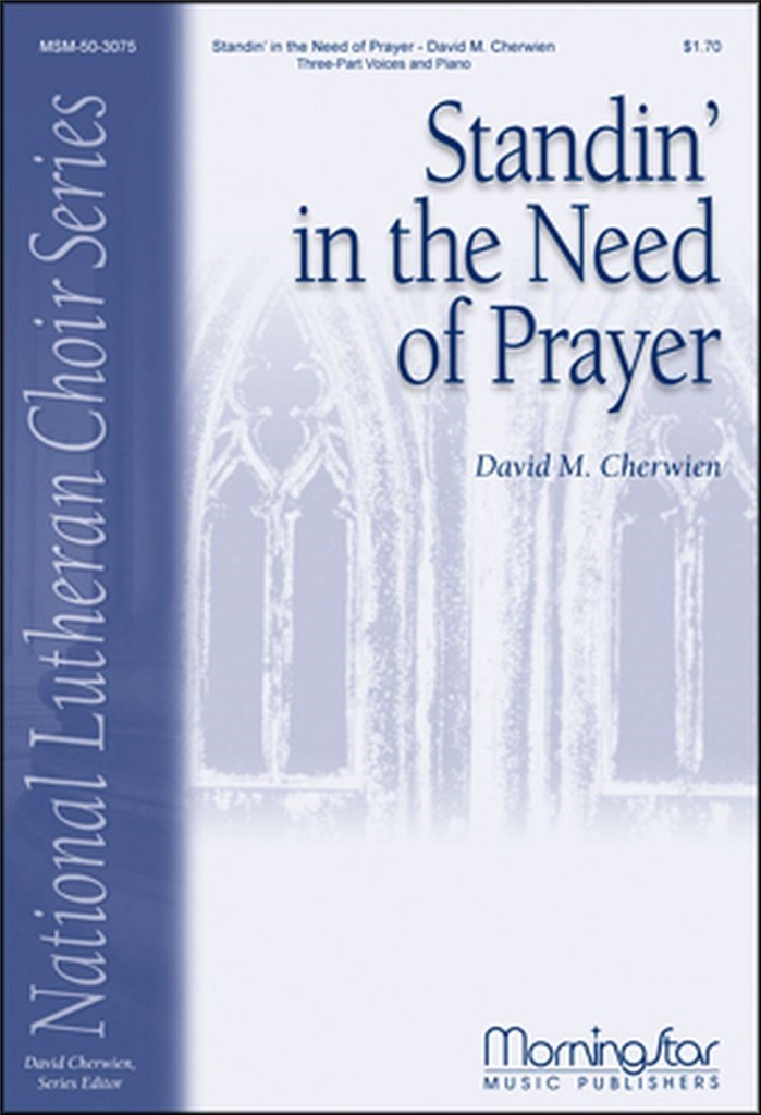 Standin' in the Need of Prayer