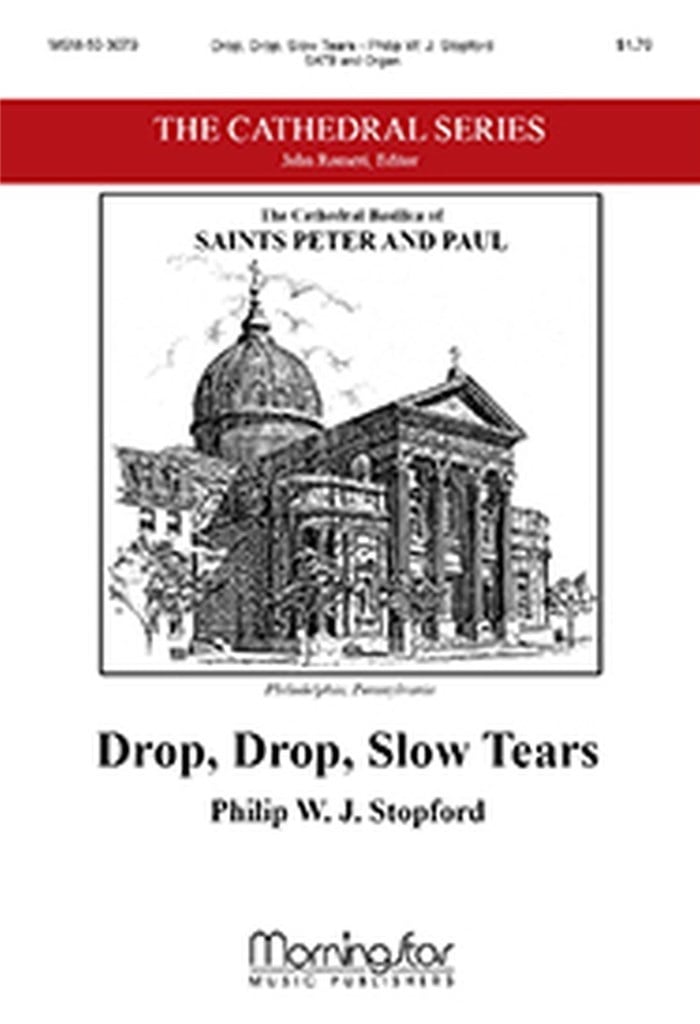 Drop, Drop, Slow Tears