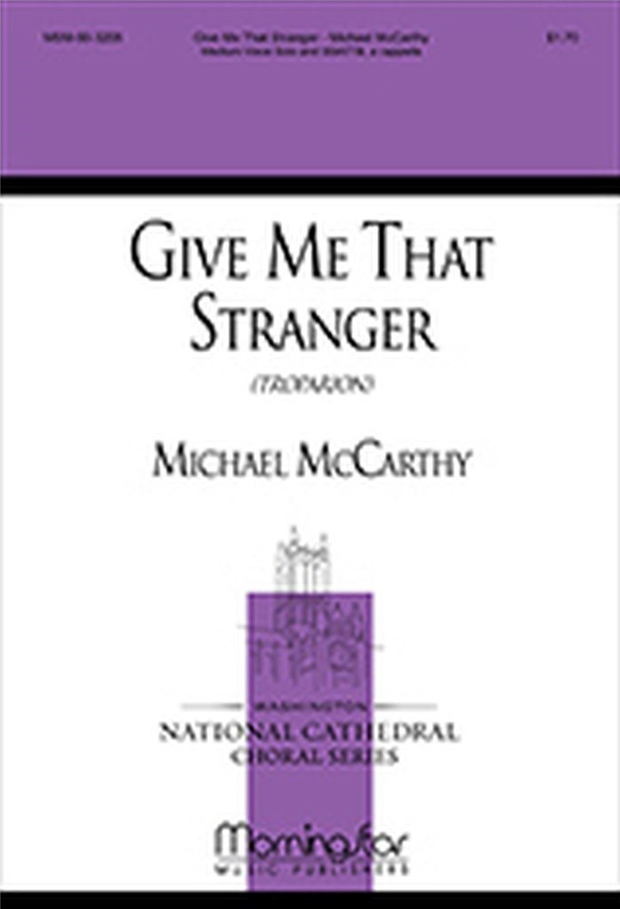 Give Me that Stranger