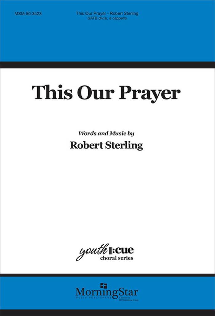 This Our Prayer