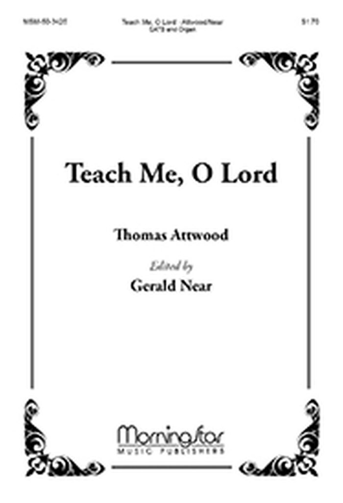 Teach Me, O Lord