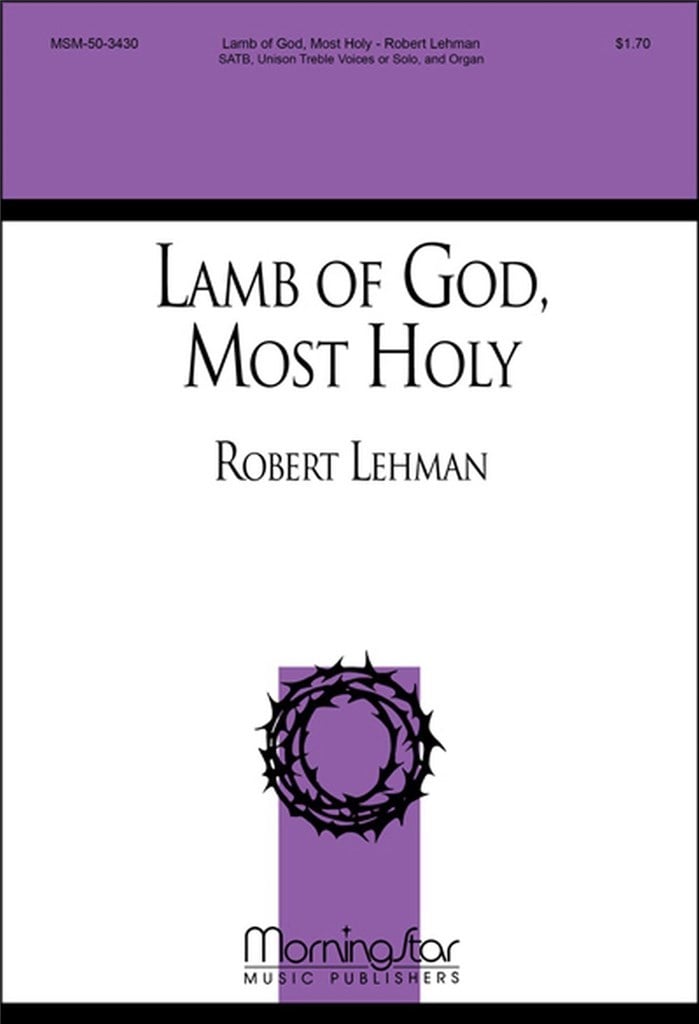 Lamb of God, Most Holy