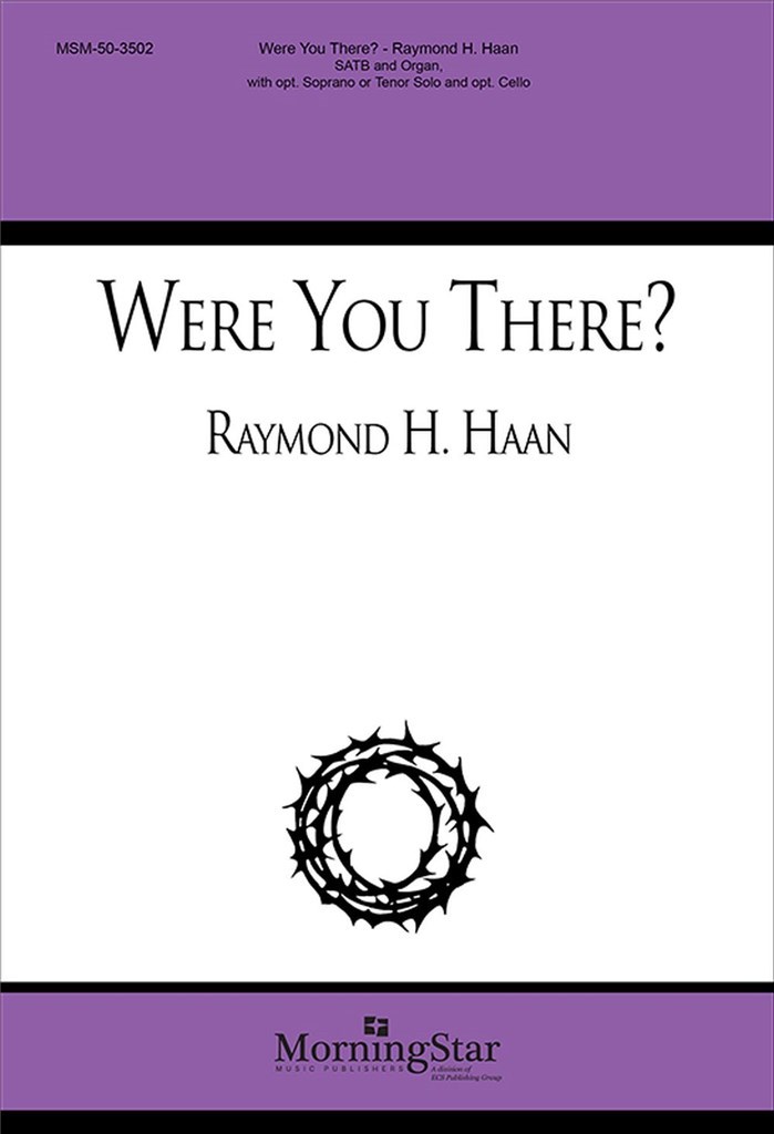 Were You There?