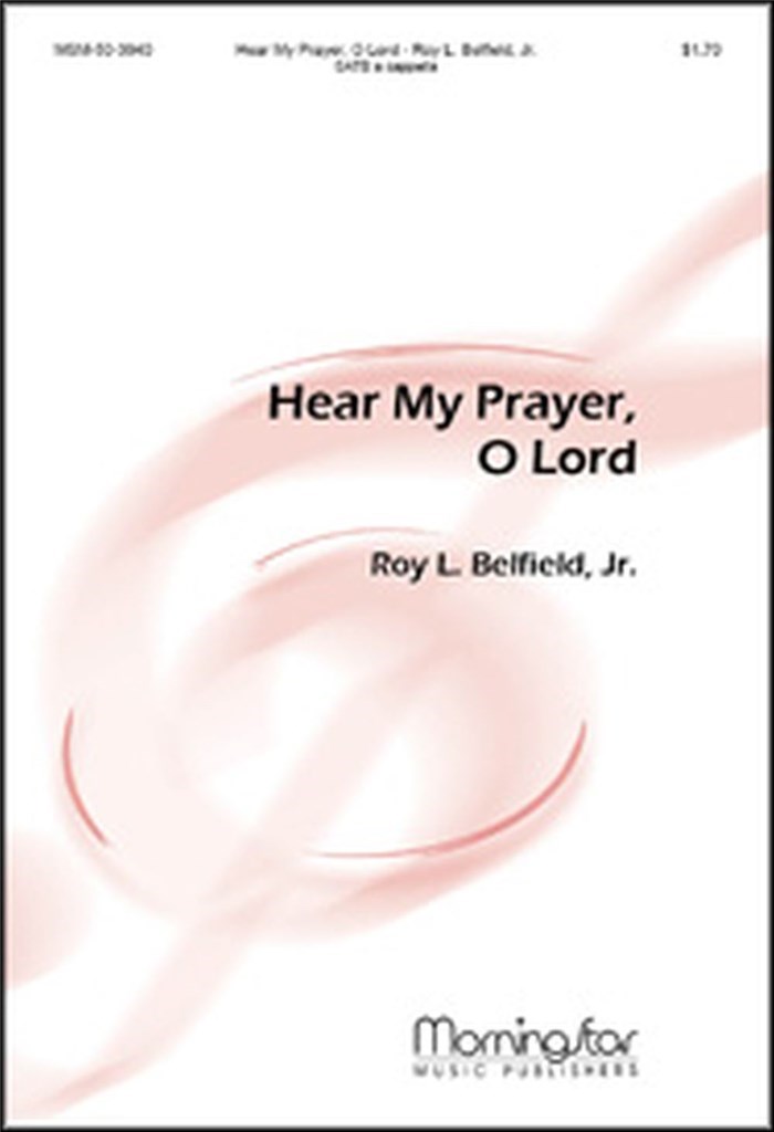 Hear My Prayer, O Lord