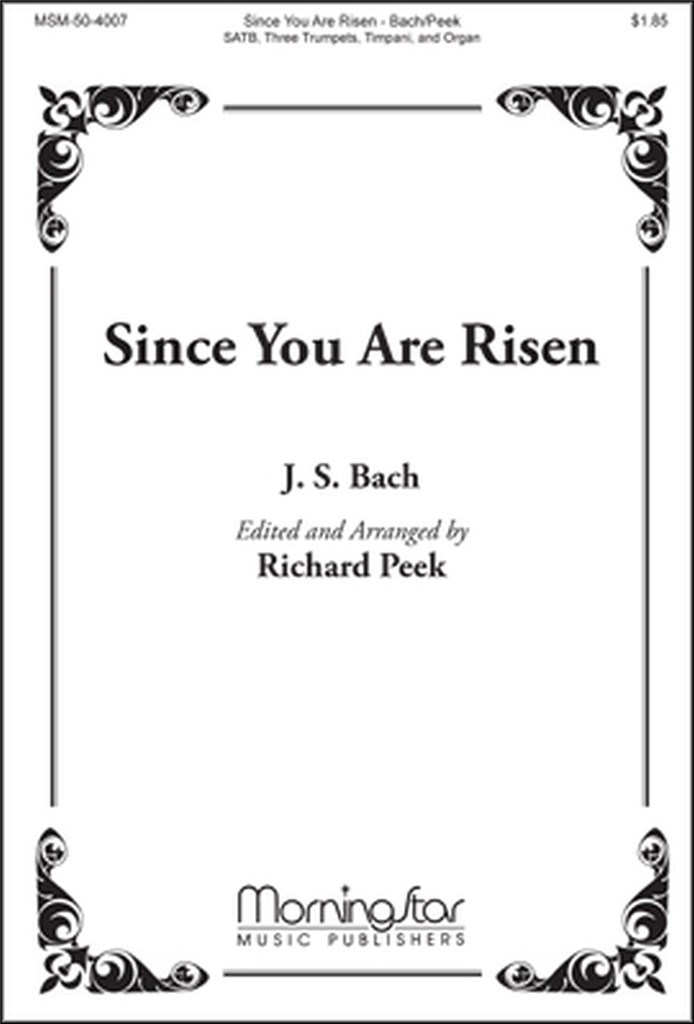 Since You Are Risen