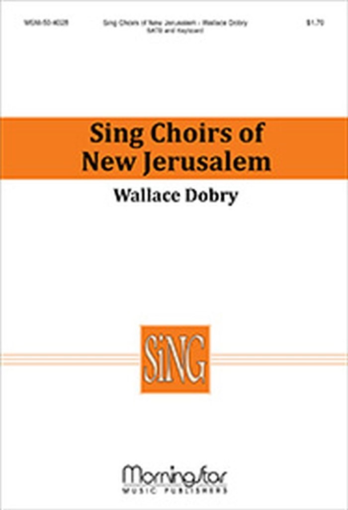 Sing Choirs of New Jerusalem