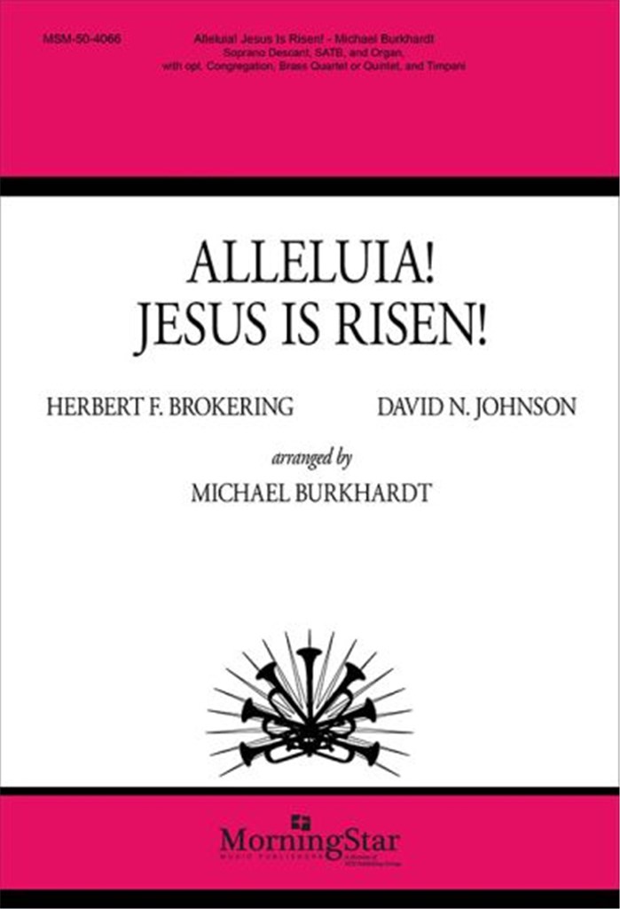 Alleluia! Jesus Is Risen!