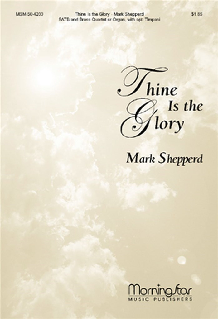 Thine Is the Glory