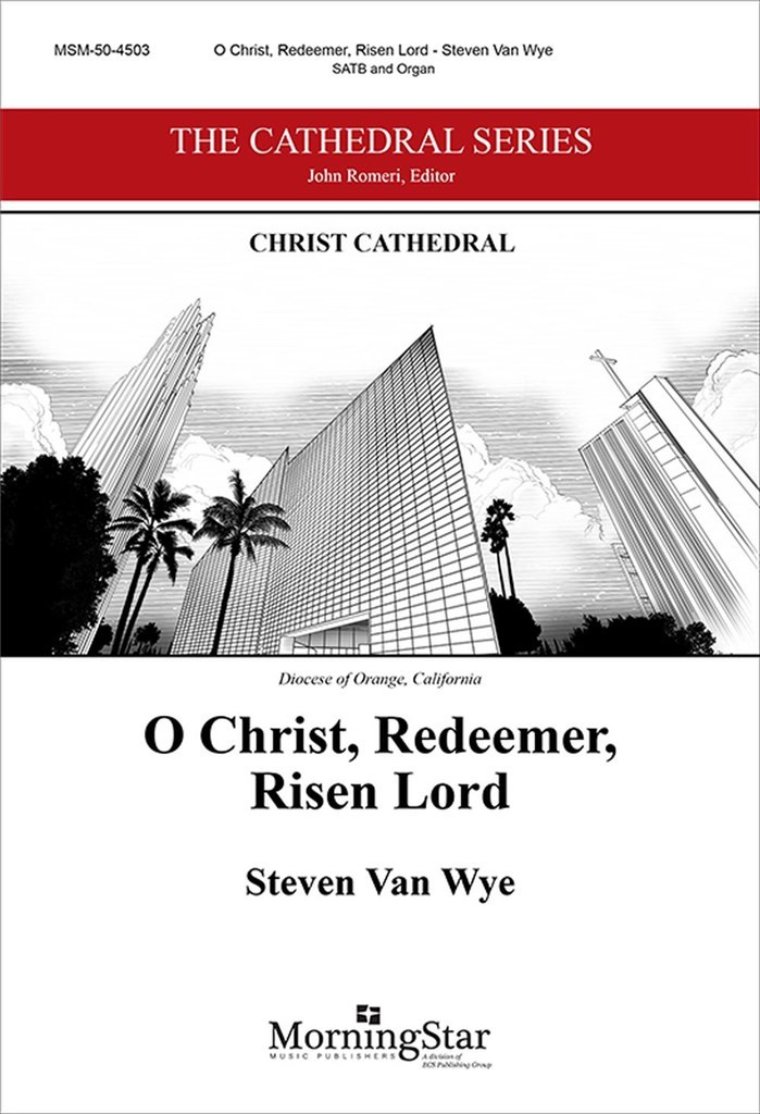 O Christ, Redeemer, Risen Lord
