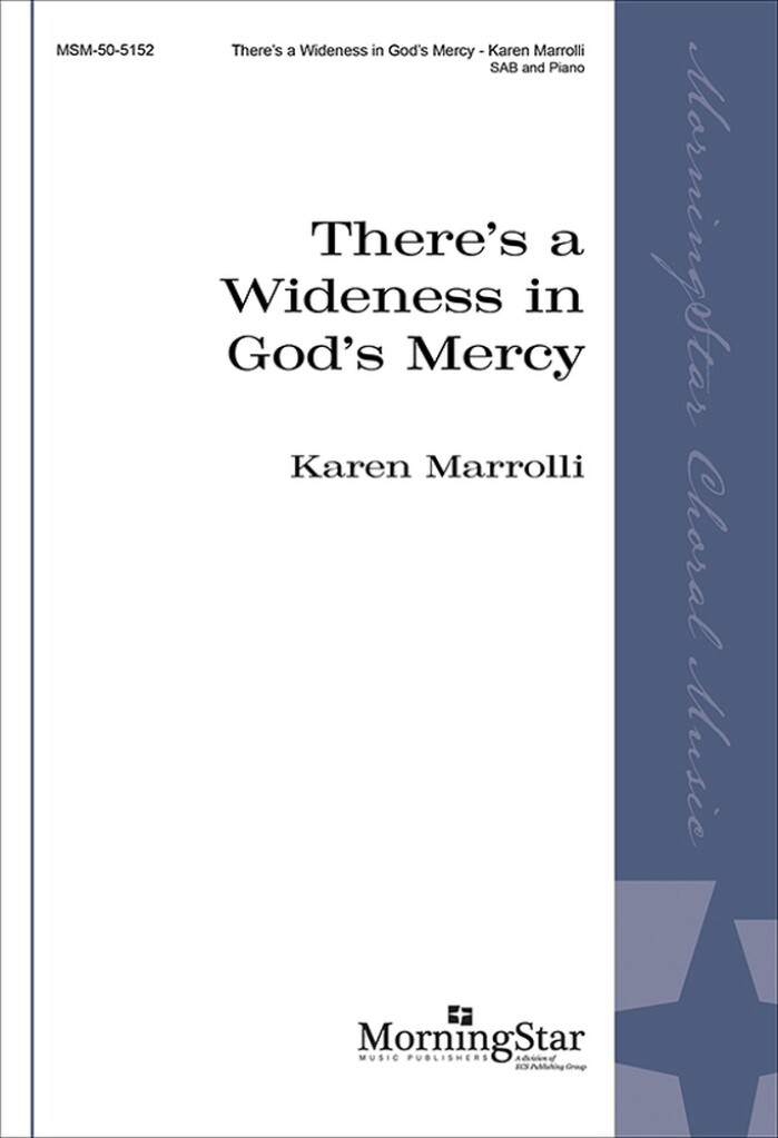 There's a Wideness in God's Mercy