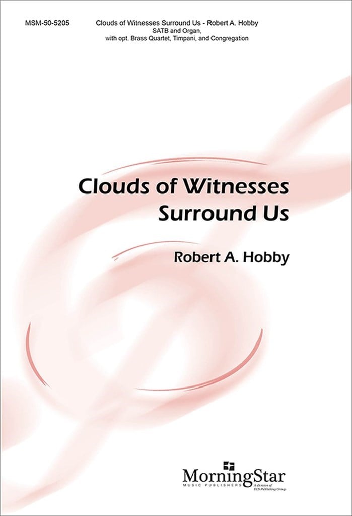 Clouds of Witnesses Surround Us