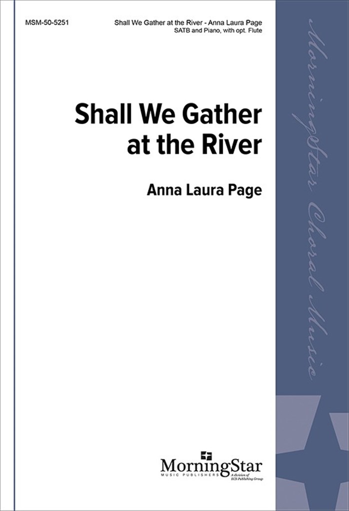Shall We Gather at the River