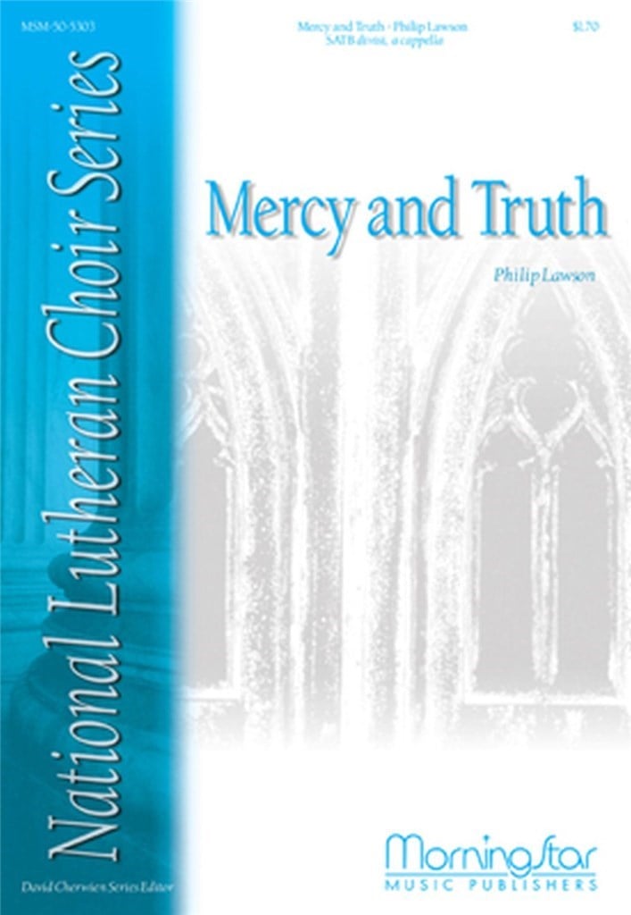 Mercy and Truth