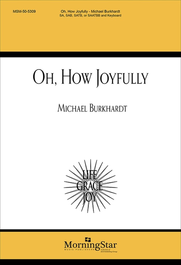 Oh, How Joyfully