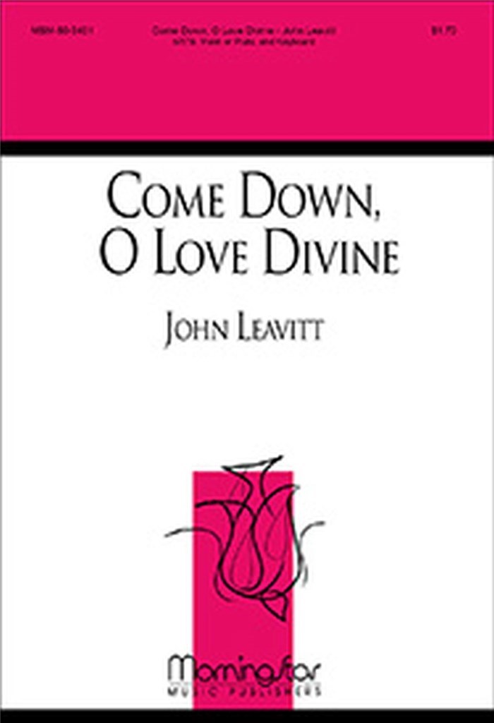 Come Down, O Love Divine