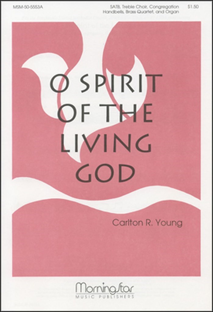 O Spirit of the Living God