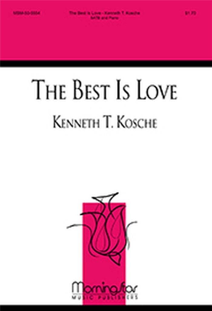 The Best Is Love